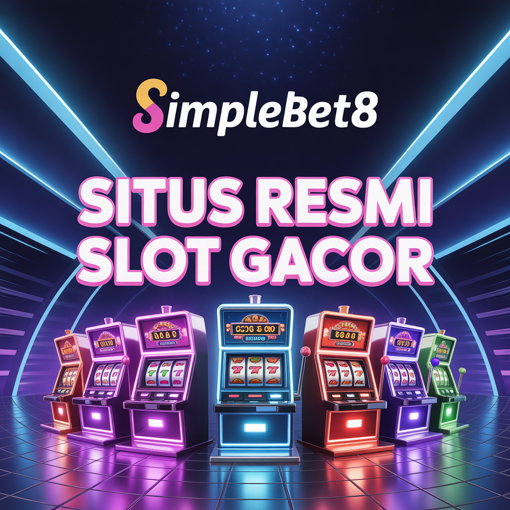 SIMPLEBET8 Slot Situs Resmi